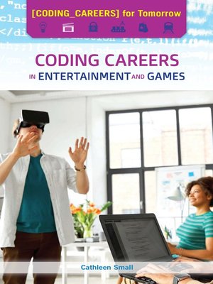 cover image of Coding Careers in Entertainment and Games